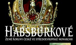 Habsburkové v dějinách českých zemí raného novověku